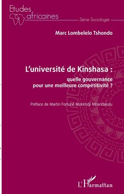 L'université de Kinshasa : quelle gouvernance pour une meilleure compétitivité ? - Lombelelo Tshondo, Marc