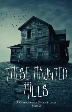 These Haunted Hills