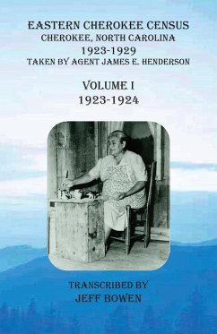 Eastern Cherokee Census, Cherokee, North Carolina, 1923-1929, Volume I (1923-1924)