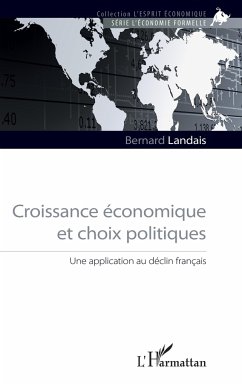 Croissance économique et choix politiques - Landais, Bernard