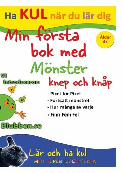 Min Första bok med Mönster, knep och knåp - Johansson, Peter; Källman, Annika