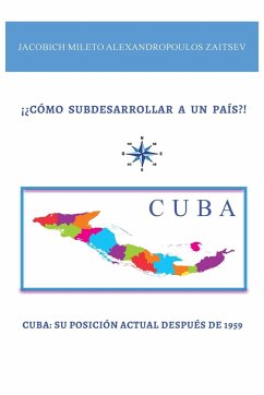 ¡¿CÓMO SUBDESARROLLAR A UN PAÍS?! - Zaitsev, Jacobich Mileto Alexandropoulos