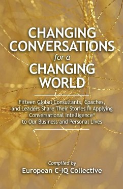 Changing Conversations for a Changing World - C-Iq Collective, European