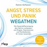 Angst, Stress und Panik wegatmen (MP3-Download)