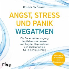 Angst, Stress und Panik wegatmen (MP3-Download) - McKeown, Patrick