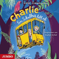 Charlie - Ein Schulbus hebt ab / Schulbus Charlie Bd.1 (MP3-Download) - Zimmermann, Irene