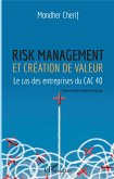 Risk management et création de valeur