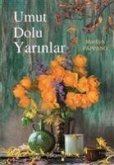 Umut Dolu Yarinlar