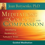 Meditations for Courage and Compassion (MP3-Download)
