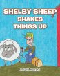 Shelby Sheep Shakes Things Up - Bild 1