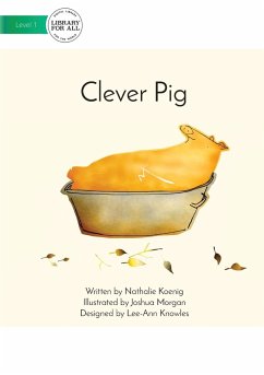 Clever Pig - Koenig, Nathalie