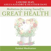 Meditations for Loving Yourself to Great Health (MP3-Download)