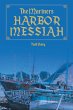 The Mariners Harbor Messiah - Bild 1
