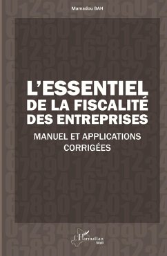 L'essentiel de la fiscalité des entreprises - Bah, Mamadou