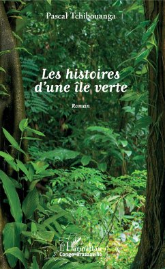 Les histoires d'une île verte - Tchibouanga, Pascal