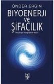 Biyoenerji ve Sifacilik