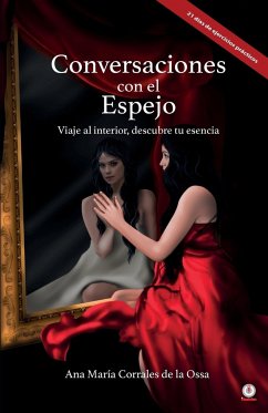 Conversaciones con el Espejo - Corrales de la Ossa, Ana María