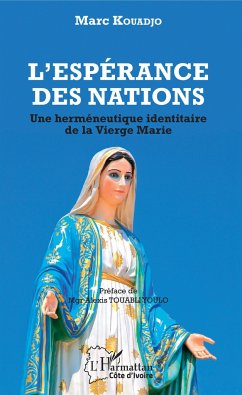 L'espérance des nations - Kouadjo, Marc