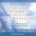 Spiritual Progress Through Regression (MP3-Download)