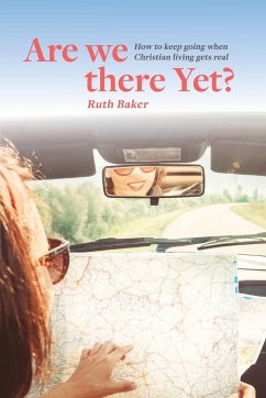 Are We There Yet? - Baker, Ruth