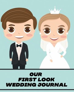 Our First Look Wedding Journal - Larson, Patricia