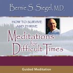 Meditations for Difficult Times (MP3-Download)