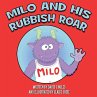 Milo and His Rubbish Roar - Bild 1