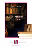 Das stählerne Geheimnis