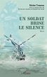 Un soldat brise le silence - Bild 1