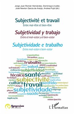 Subjectivité et travail - Hernández, Jorge Juan Román; Lhuilier, Dominique; Garcia de Araújo, José Newton; Pujol, Andrea