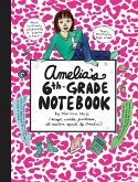 Amelia's 6th-Grade Notebook (eBook, ePUB)
