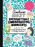 Amelia's Most Unforgettable Embarrassing Moments (eBook, ePUB)