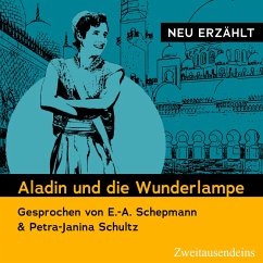 Aladin und die Wunderlampe - neu erzählt (MP3-Download) - Galland, Antoine