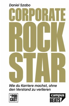 Corporate Rockstar (eBook, PDF) - Szabo, Daniel