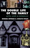 The Double Life of the Family (eBook, ePUB)