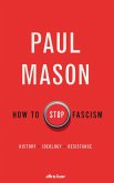 How to Stop Fascism (eBook, ePUB)