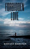 Forbidden Love: Spoiled Brats Book Series Book One (1) (eBook, ePUB)