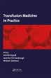 Transfusion Medicine in Practice... - Bild 1