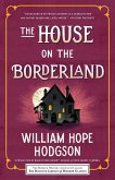 House on the Borderland (eBook, ePUB)
