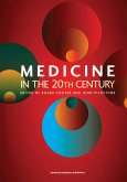 Medicine in the Twentieth Century (eBook, ePUB)