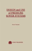 Design and Use of Pressure Sewer Systems (eBook, ePUB)