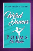 Word Dances, Poems on Pointe! (eBook, ePUB)