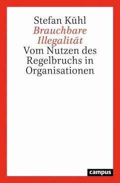 Brauchbare Illegalität (eBook, ePUB) - Kühl, Stefan