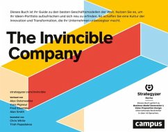 The Invincible Company (eBook, PDF) - Osterwalder, Alexander; Pigneur, Yves; Etiemble, Fred; Smith, Alan