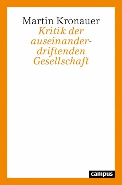 Kritik der auseinanderdriftenden Gesellschaft (eBook, ePUB) - Kronauer, Martin