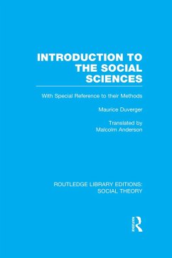 Introduction to the Social Sciences (RLE Social Theory) (eBook, PDF) - Duverger, Maurice