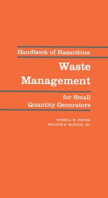 Handbook of Hazardous Waste Management for Small Quantity Generators (eBook, PDF) - Phifer, Russell W.