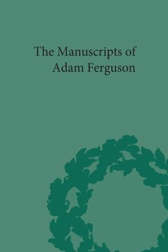 The Manuscripts of Adam Ferguson (eBook, PDF) - Dix, Robin C