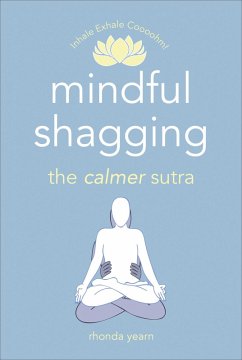 Mindful Shagging (eBook, ePUB) - Yearn, Rhonda