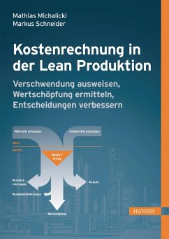 Kostenrechnung in der Lean Produktion (eBook, PDF) - Michalicki, Mathias; Schneider, Markus